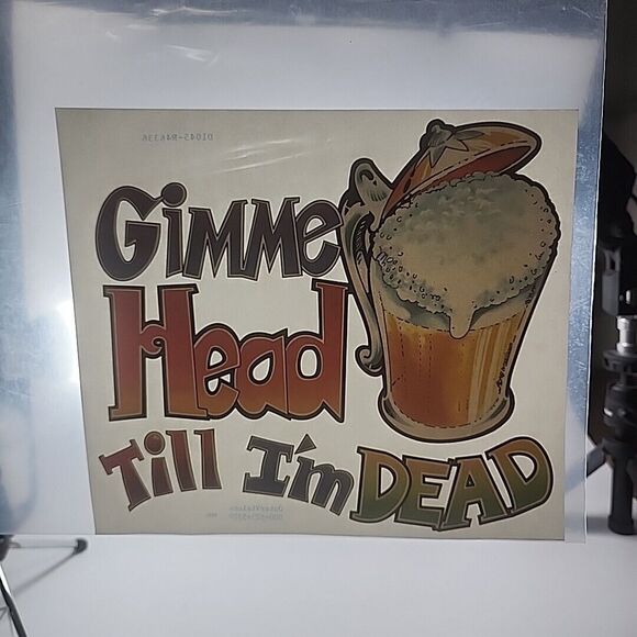 Vintage Gimme Head Till I'm Dead Iron On Transfer Funny‎ 1970s Adult humor Jokes - Picture 1 of 5
